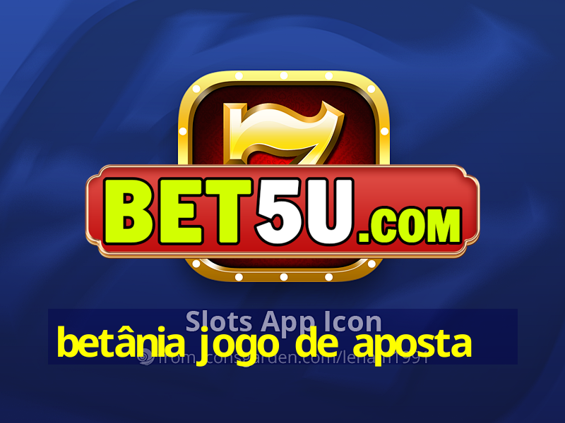 betânia jogo de aposta